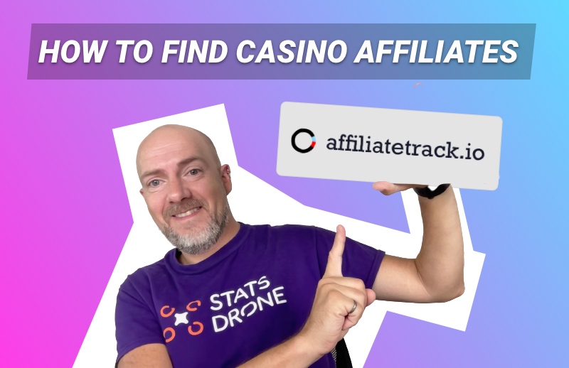 How to find casino affiliates using affiliatetrack