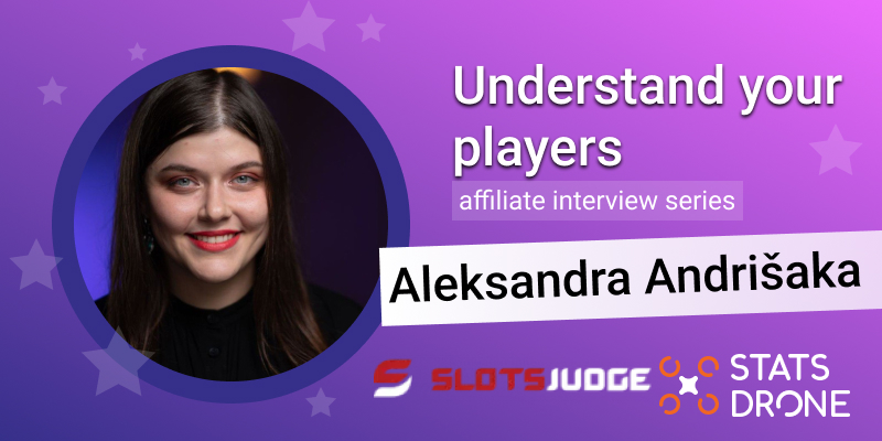 Understand your players with Aleksandra Andrišaka