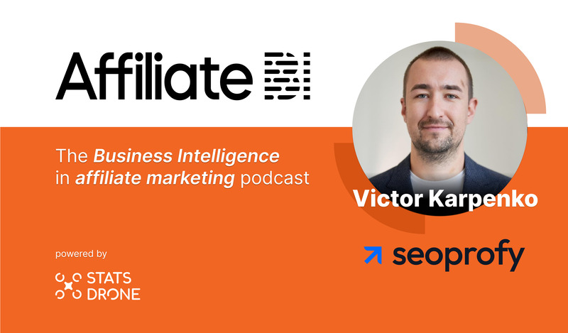 Search intent in affiliate marketing with Victor Karpenko