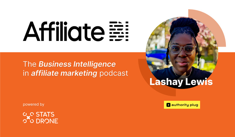 Content Marketing Strategies for Affiliate Sites with Lashay Lewis