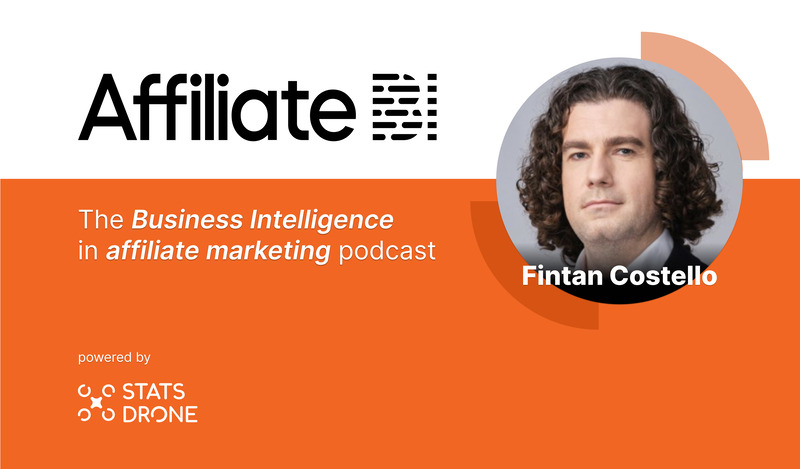 M&A, investing & affiliates, a conversation with Fintan Costello