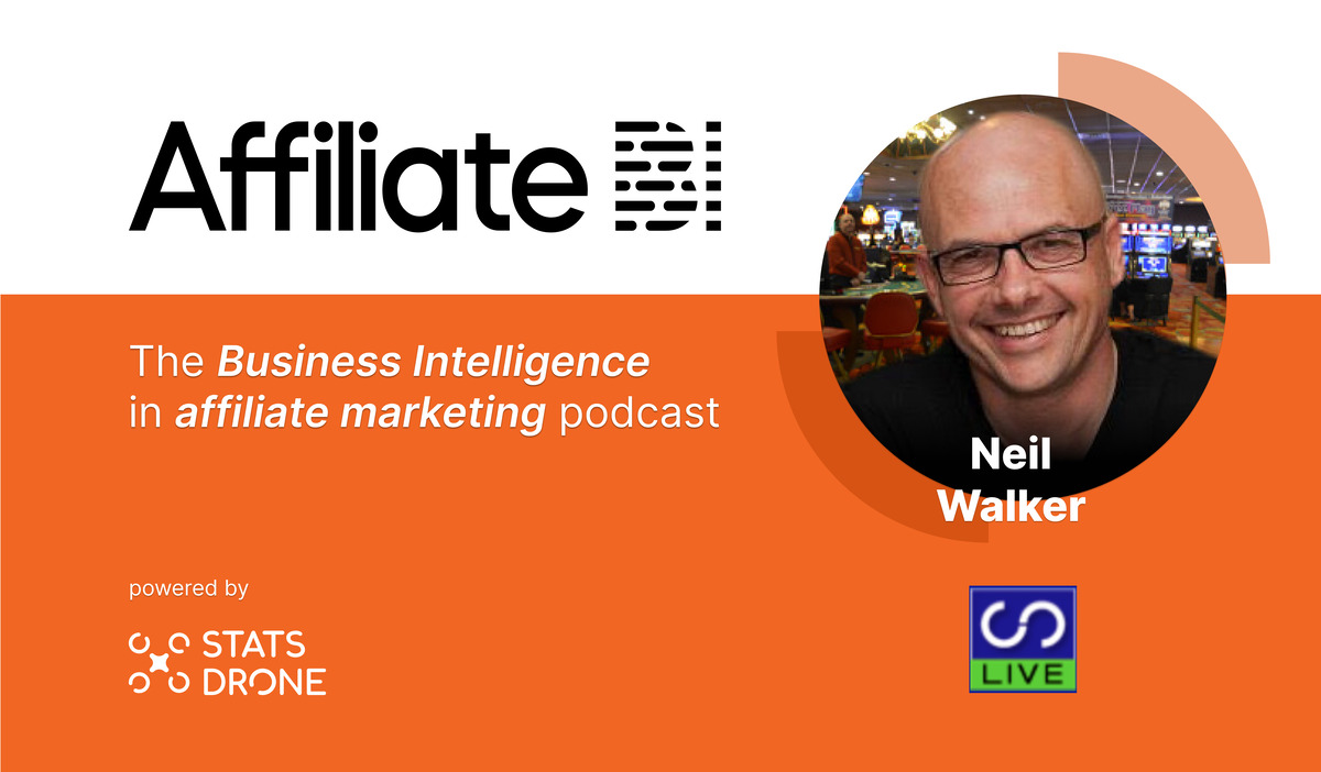 Live Dealer Casino Affiliate Niche with Neil Walker