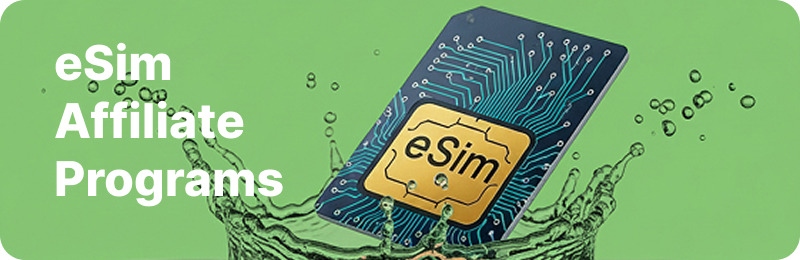 eSim Affiliate Programs