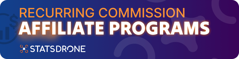 Recurring Commission Affiliate Programs